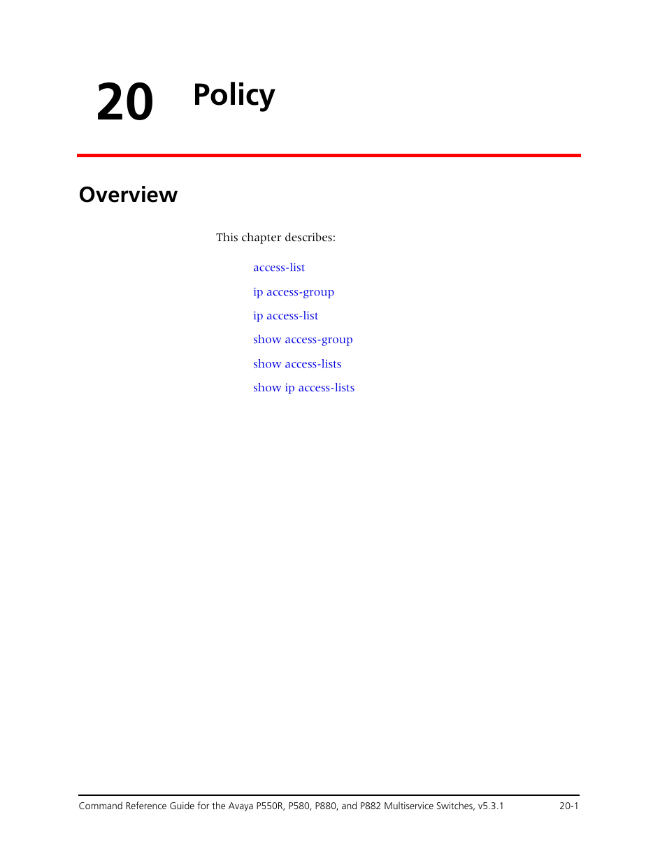 20 policy, Overview, Chapter 20 — policy -1 | Overview -1, Policy | Avaya Cajun P550R User Manual | Page 388 / 679