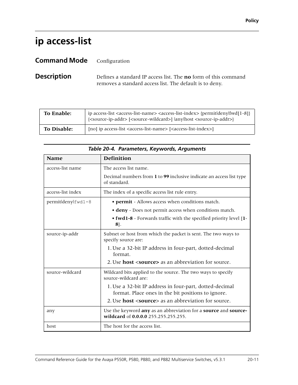 Ip access-list, Ip access-list -11, Command mode | Description | Avaya Cajun P550R User Manual | Page 398 / 679