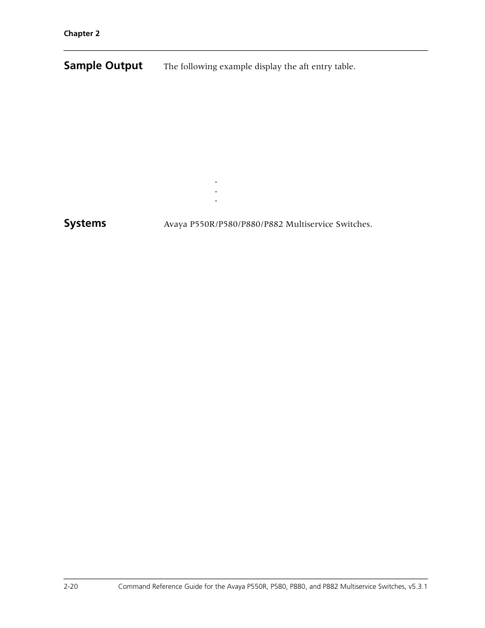Sample output, Systems | Avaya Cajun P550R User Manual | Page 43 / 679