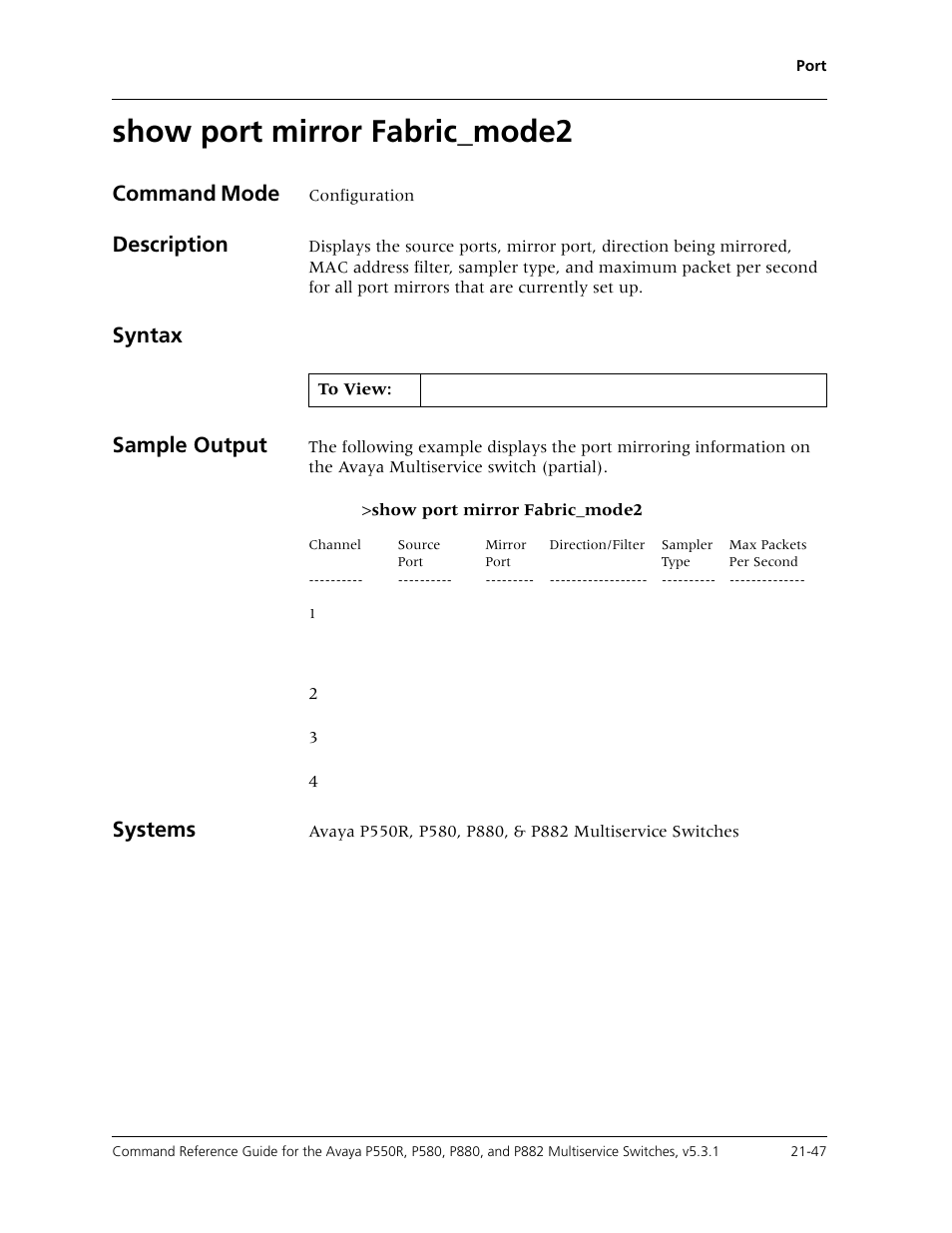 Show port mirror fabric_mode2, Show port mirror fabric_mode2 -47, Command mode | Description, Syntax sample output, Systems | Avaya Cajun P550R User Manual | Page 450 / 679