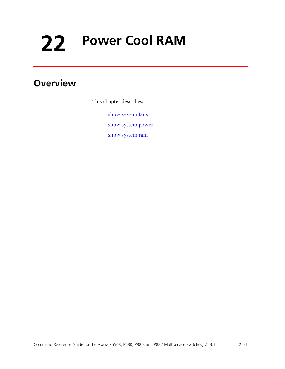 22 power cool ram, Overview, Chapter 22 — power cool ram -1 | Overview -1, Power cool ram | Avaya Cajun P550R User Manual | Page 454 / 679