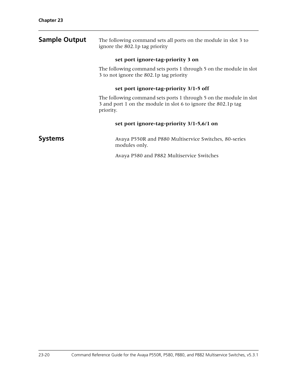 Sample output, Systems | Avaya Cajun P550R User Manual | Page 477 / 679