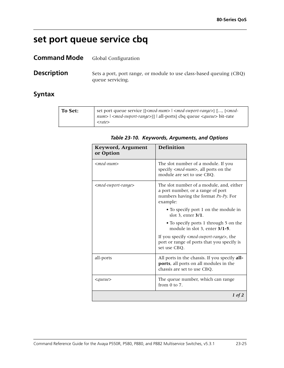 Set port queue service cbq, Set port queue service cbq -25, Command mode | Description, Syntax | Avaya Cajun P550R User Manual | Page 482 / 679