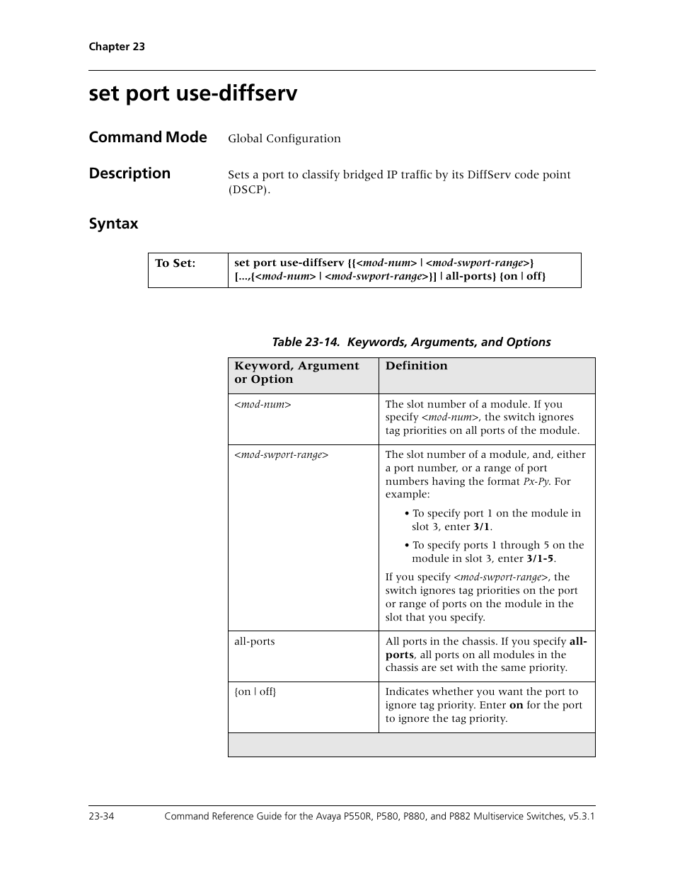 Set port use-diffserv, Set port use-diffserv -34, Command mode | Description, Syntax | Avaya Cajun P550R User Manual | Page 491 / 679