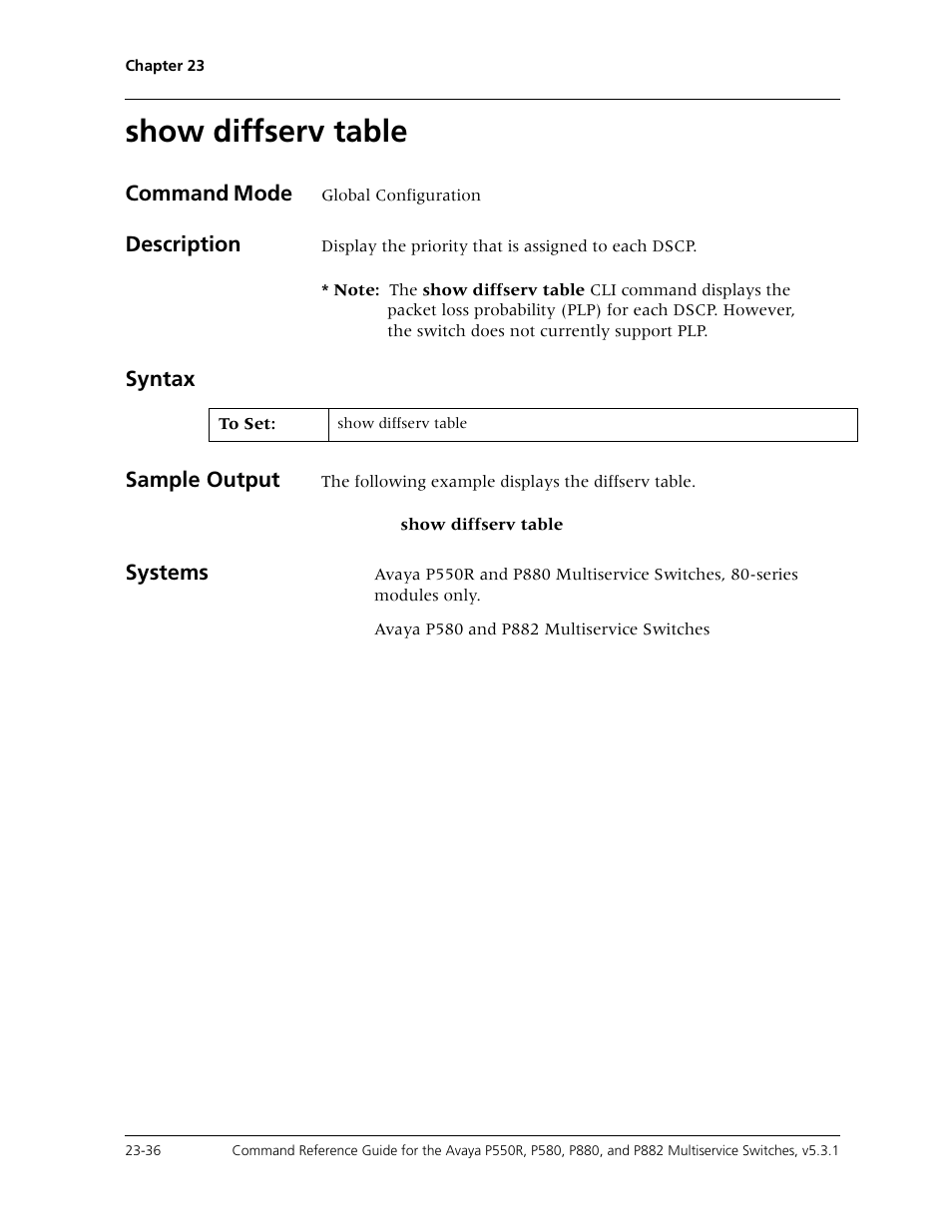 Show diffserv table, Show diffserv table -36, Command mode | Description, Syntax, Sample output, Systems | Avaya Cajun P550R User Manual | Page 493 / 679