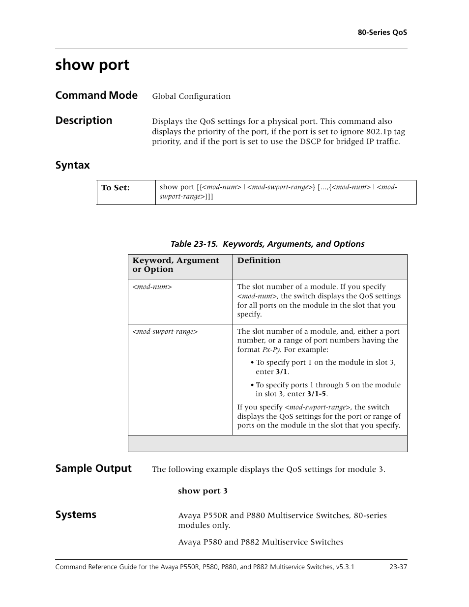 Show port, Show port -37, Command mode | Description, Syntax sample output, Systems | Avaya Cajun P550R User Manual | Page 494 / 679