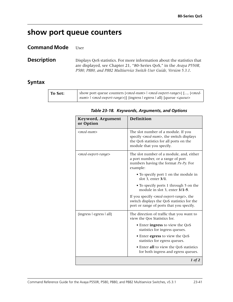 Show port queue counters, Show port queue counters -41, Command mode | Description, Syntax | Avaya Cajun P550R User Manual | Page 498 / 679