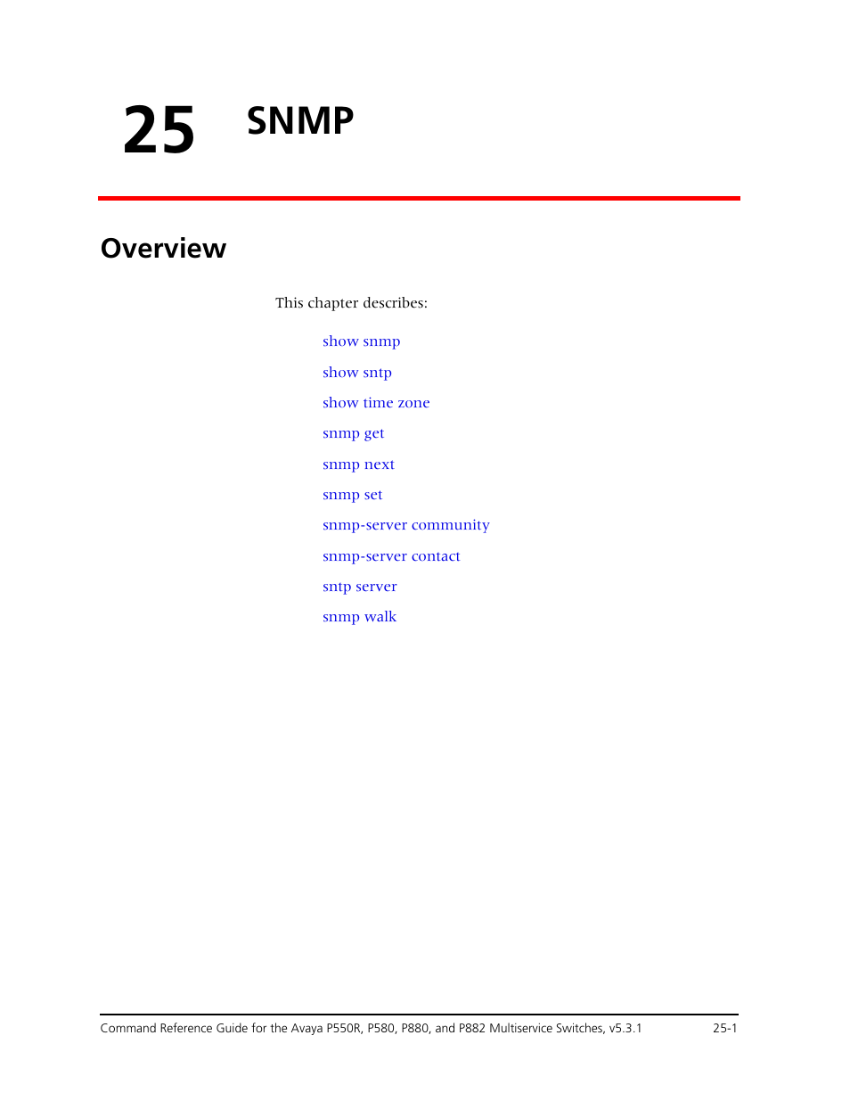 25 snmp, Overview, Chapter 25 — snmp -1 | Overview -1, Snmp | Avaya Cajun P550R User Manual | Page 514 / 679