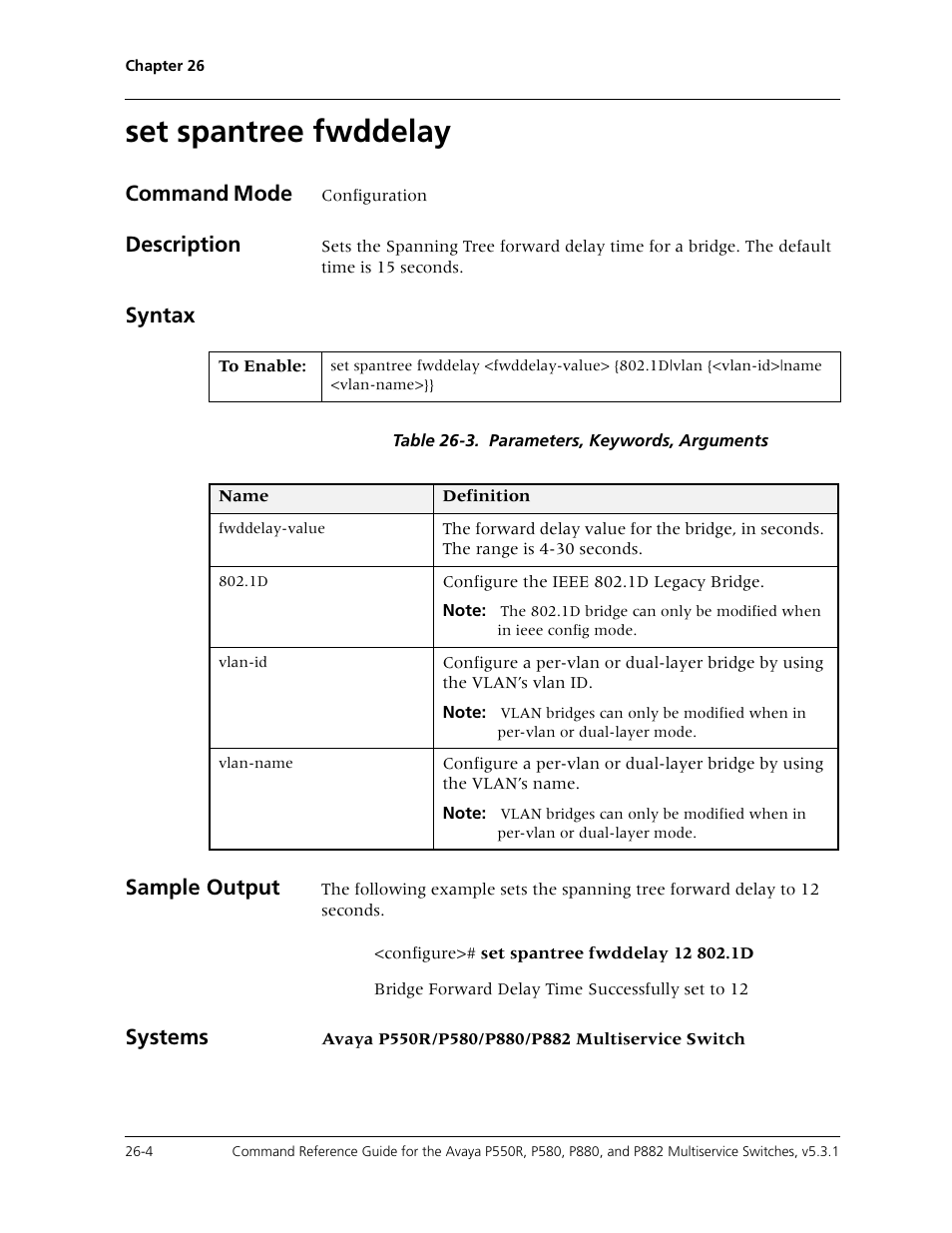 Set spantree fwddelay, Set spantree fwddelay -4, Command mode | Description, Syntax, Sample output, Systems | Avaya Cajun P550R User Manual | Page 529 / 679