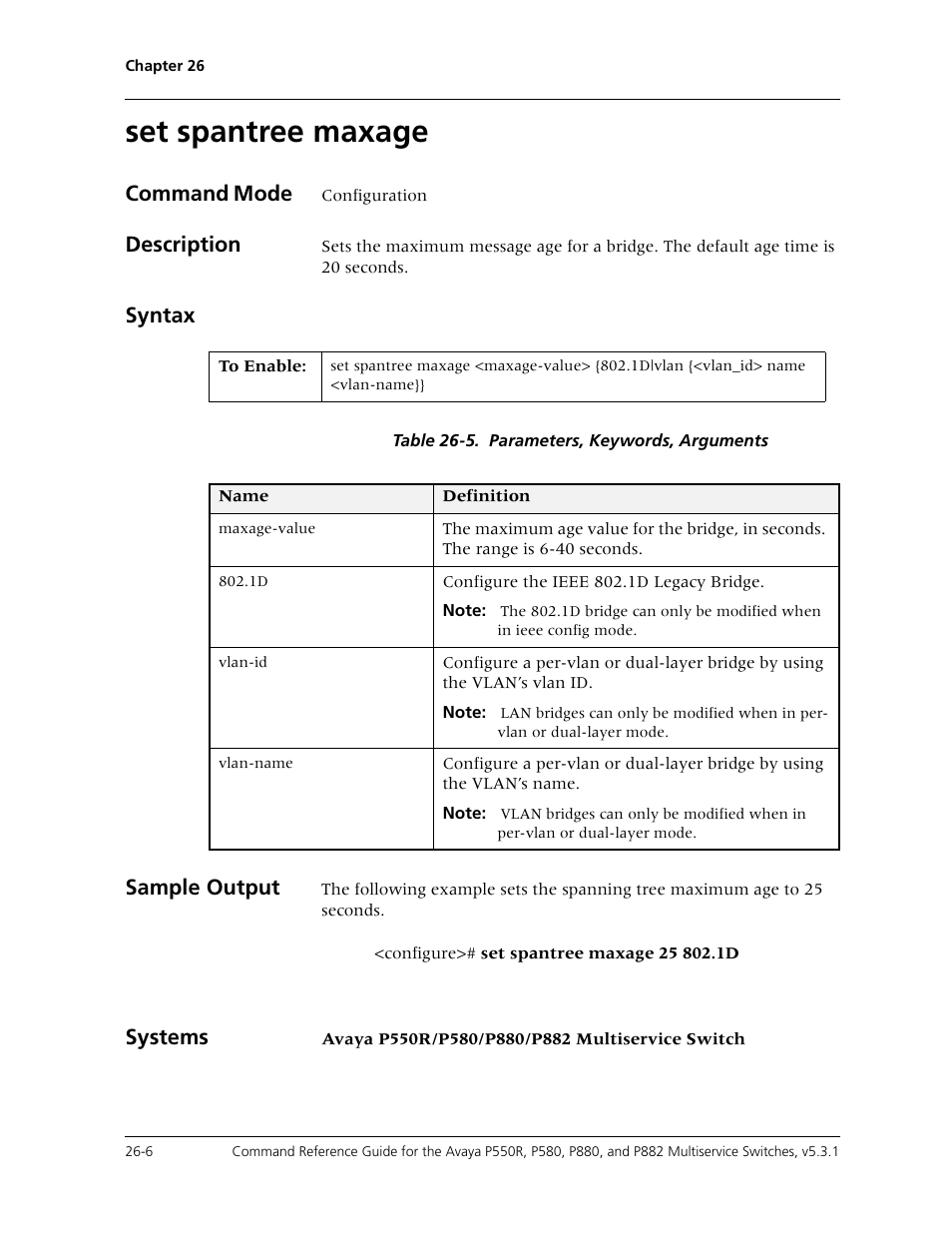 Set spantree maxage, Set spantree maxage -6, Command mode | Description, Syntax, Sample output, Systems | Avaya Cajun P550R User Manual | Page 531 / 679