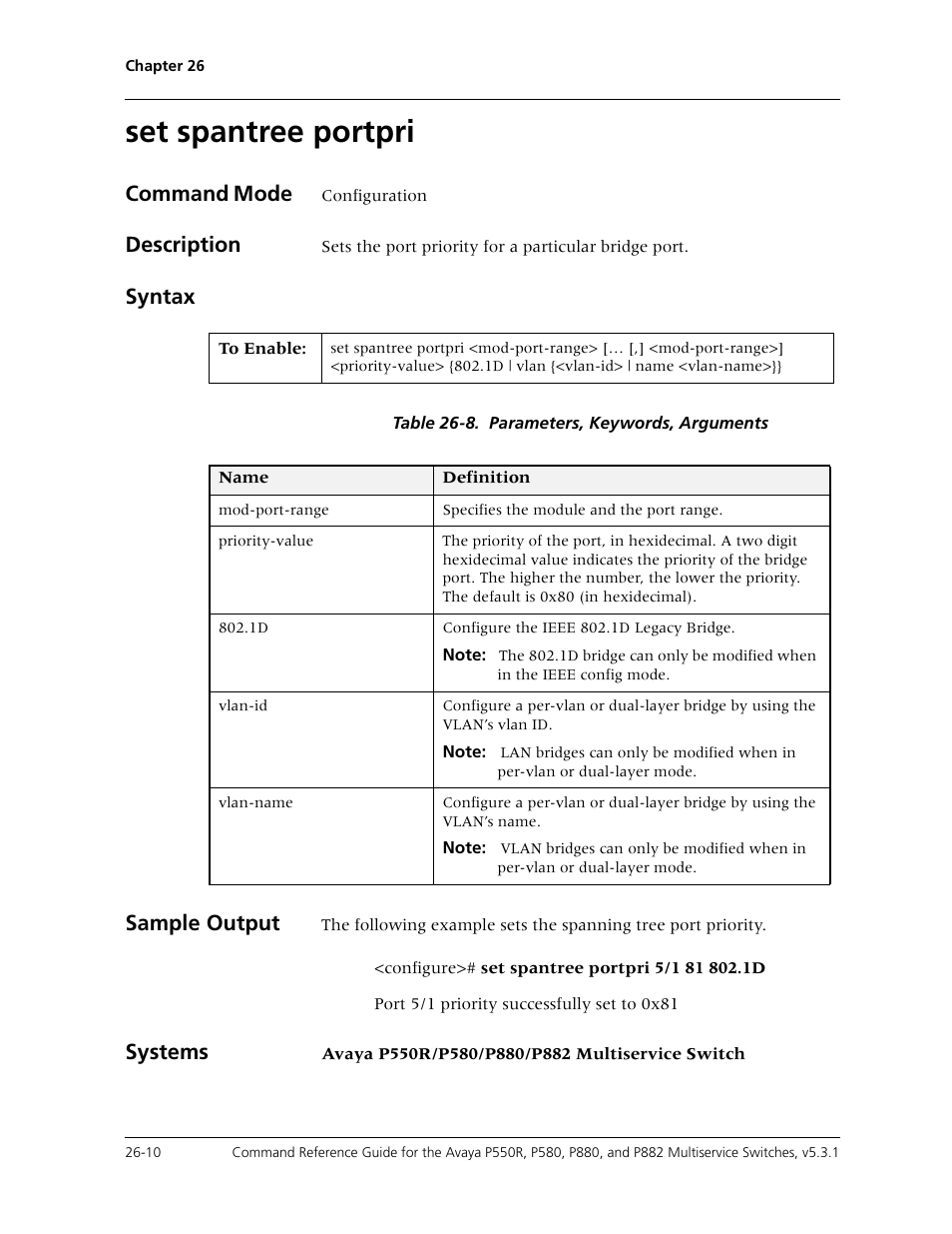 Set spantree portpri, Set spantree portpri -10, Command mode | Description, Syntax, Sample output, Systems | Avaya Cajun P550R User Manual | Page 535 / 679