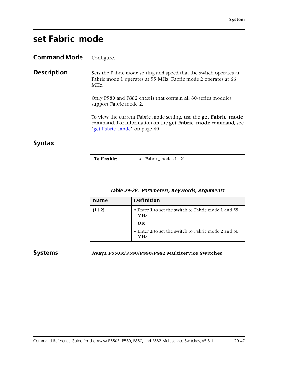 Set fabric_mode, Set fabric_mode -47, Command mode | Description, Syntax systems | Avaya Cajun P550R User Manual | Page 602 / 679