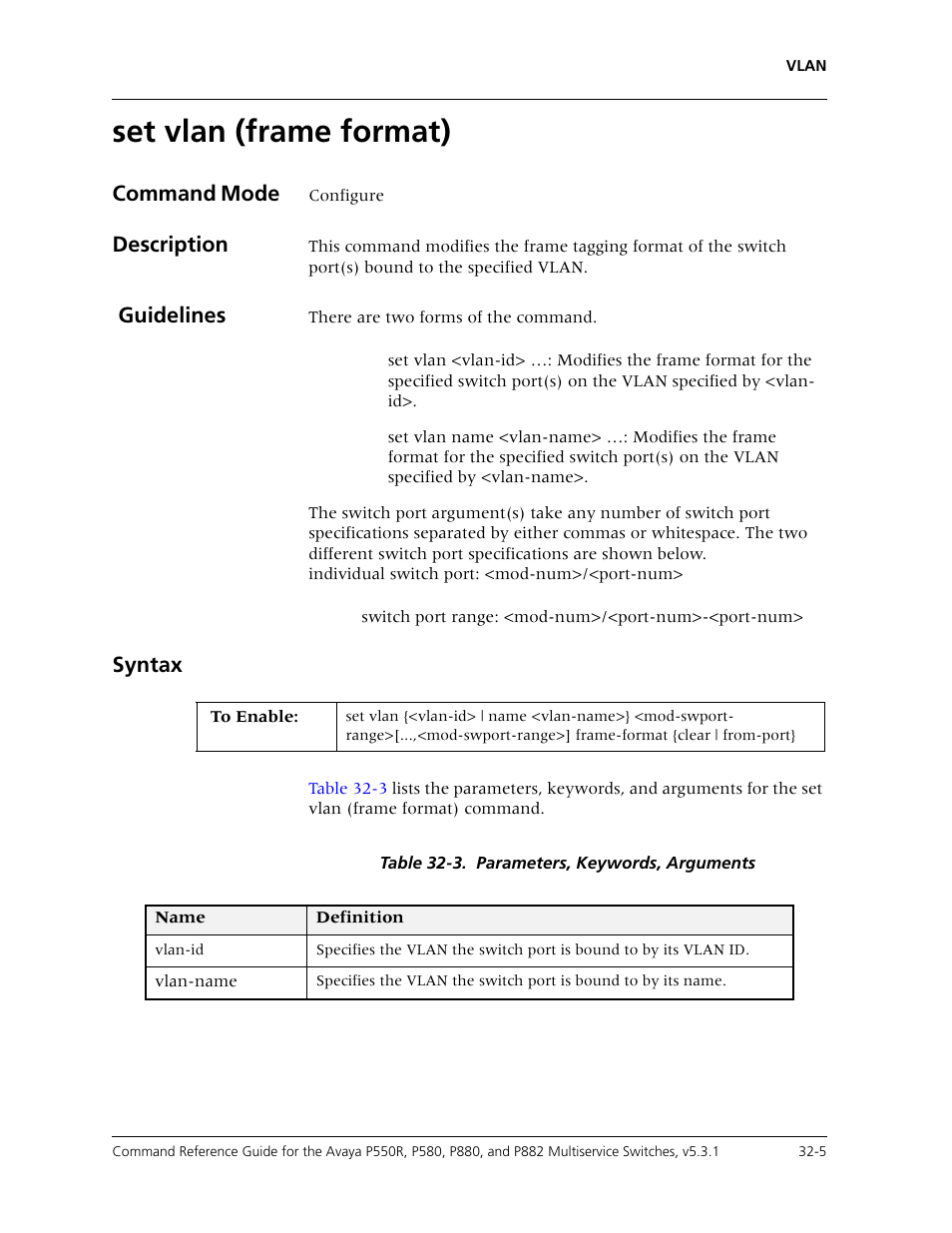 Set vlan (frame format), Set vlan (frame format) -5, Command mode | Description, Guidelines, Syntax | Avaya Cajun P550R User Manual | Page 650 / 679