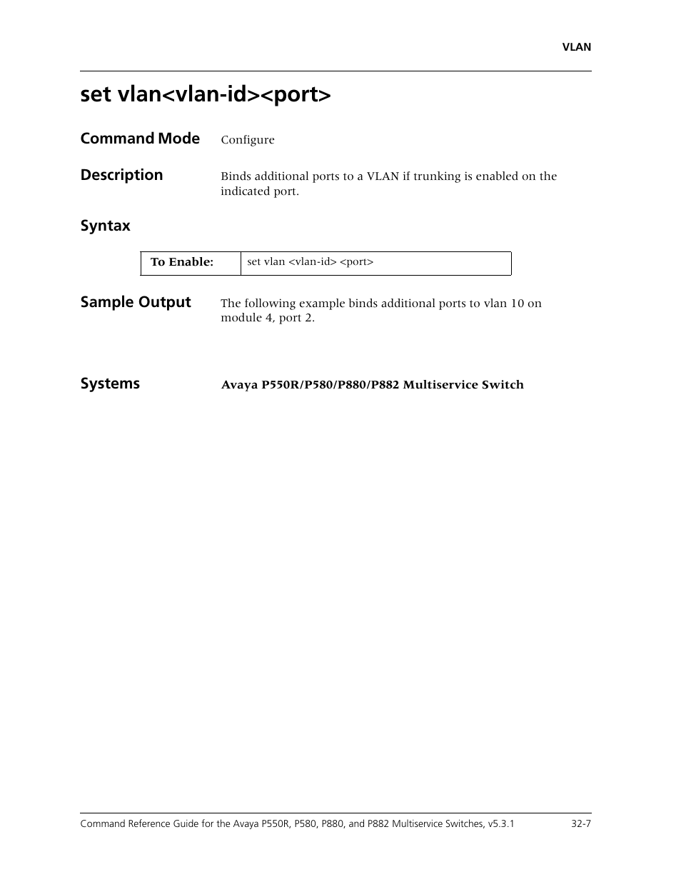 Set vlan<vlan-id><port, Set vlan<vlan-id><port> -7 | Avaya Cajun P550R User Manual | Page 652 / 679