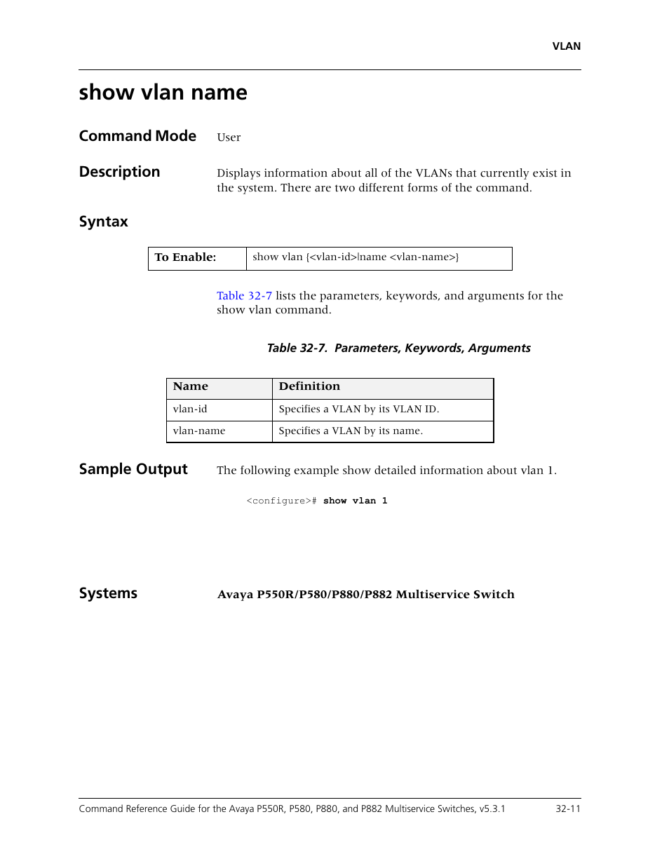 Show vlan name, Show vlan name -11, Command mode | Description, Syntax, Sample output, Systems | Avaya Cajun P550R User Manual | Page 656 / 679