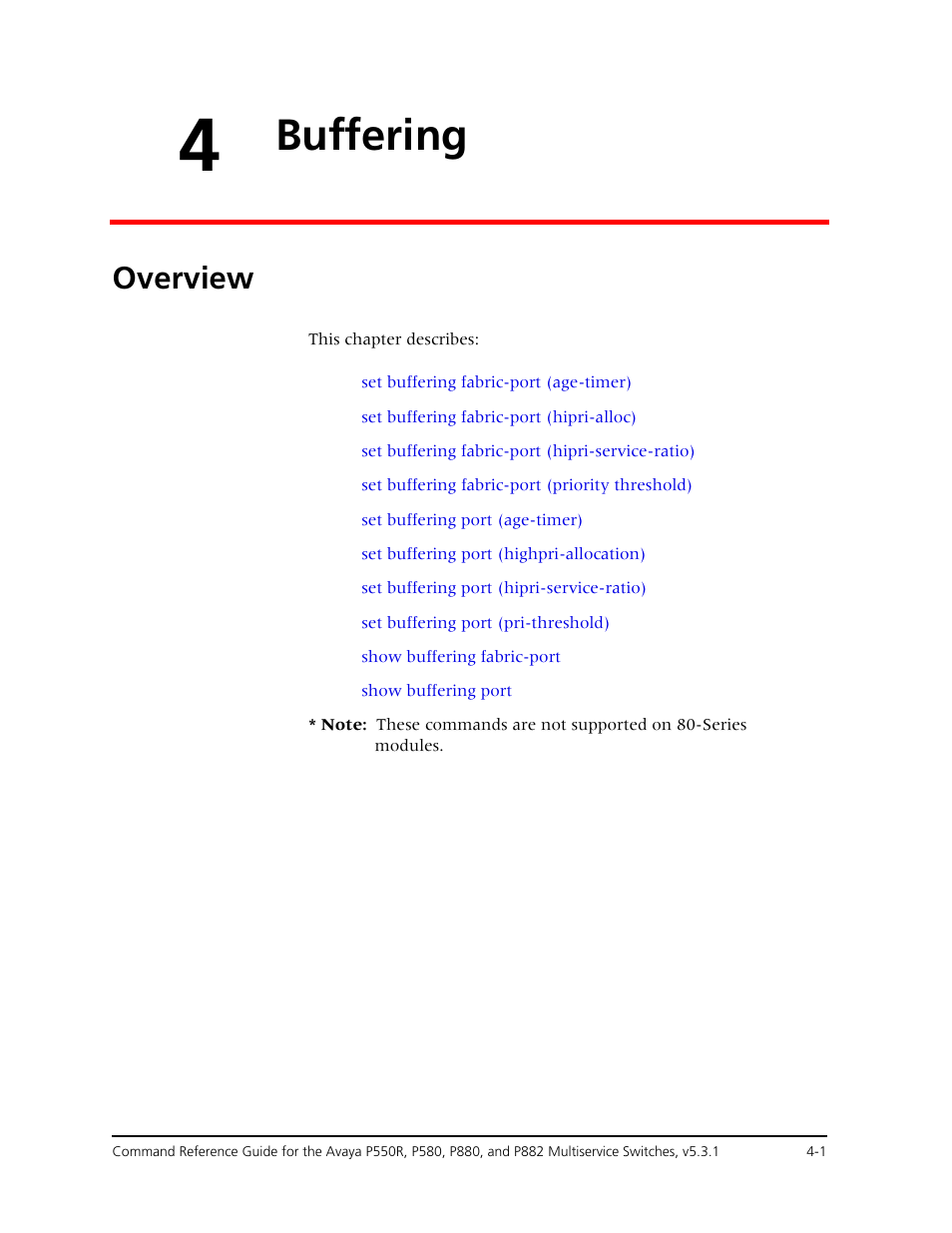 4 buffering, Overview, Chapter 4 — buffering -1 | Overview -1, Buffering | Avaya Cajun P550R User Manual | Page 76 / 679