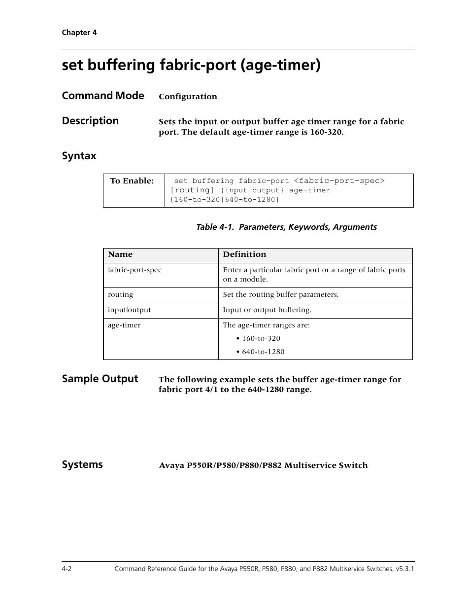 Set buffering fabric-port (age-timer), Set buffering fabric-port (age-timer) -2, Command mode | Description, Syntax, Sample output, Systems | Avaya Cajun P550R User Manual | Page 77 / 679