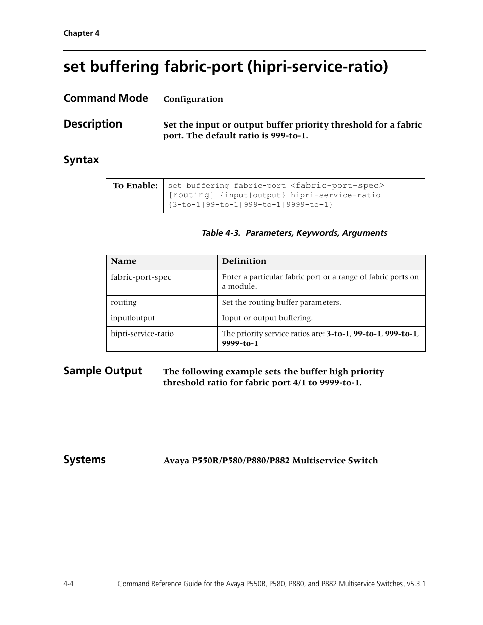 Set buffering fabric-port (hipri-service-ratio), Set buffering fabric-port (hipri-service-ratio) -4, Command mode | Description, Syntax, Sample output, Systems | Avaya Cajun P550R User Manual | Page 79 / 679