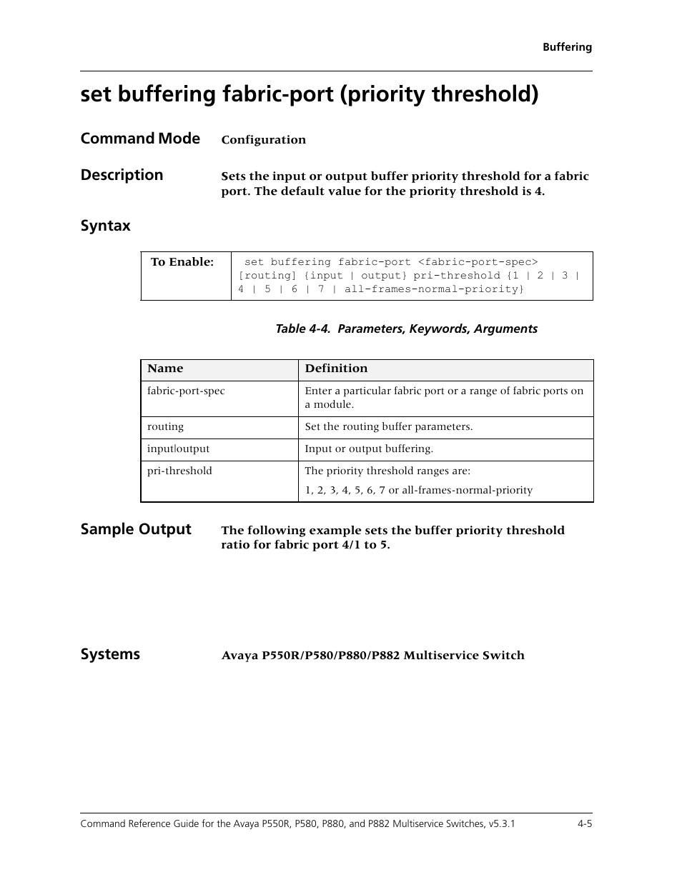 Set buffering fabric-port (priority threshold), Set buffering fabric-port (priority threshold) -5, Command mode | Description, Syntax, Sample output, Systems | Avaya Cajun P550R User Manual | Page 80 / 679