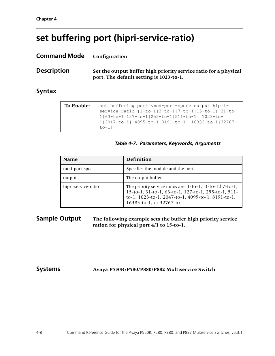 Set buffering port (hipri-service-ratio), Set buffering port (hipri-service-ratio) -8, Command mode | Description, Syntax, Sample output, Systems | Avaya Cajun P550R User Manual | Page 83 / 679