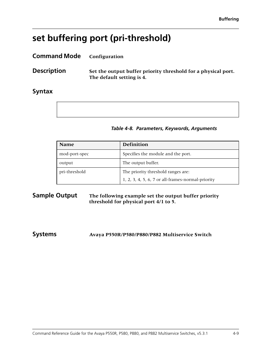 Set buffering port (pri-threshold), Set buffering port (pri-threshold) -9, Command mode | Description, Syntax, Sample output, Systems | Avaya Cajun P550R User Manual | Page 84 / 679