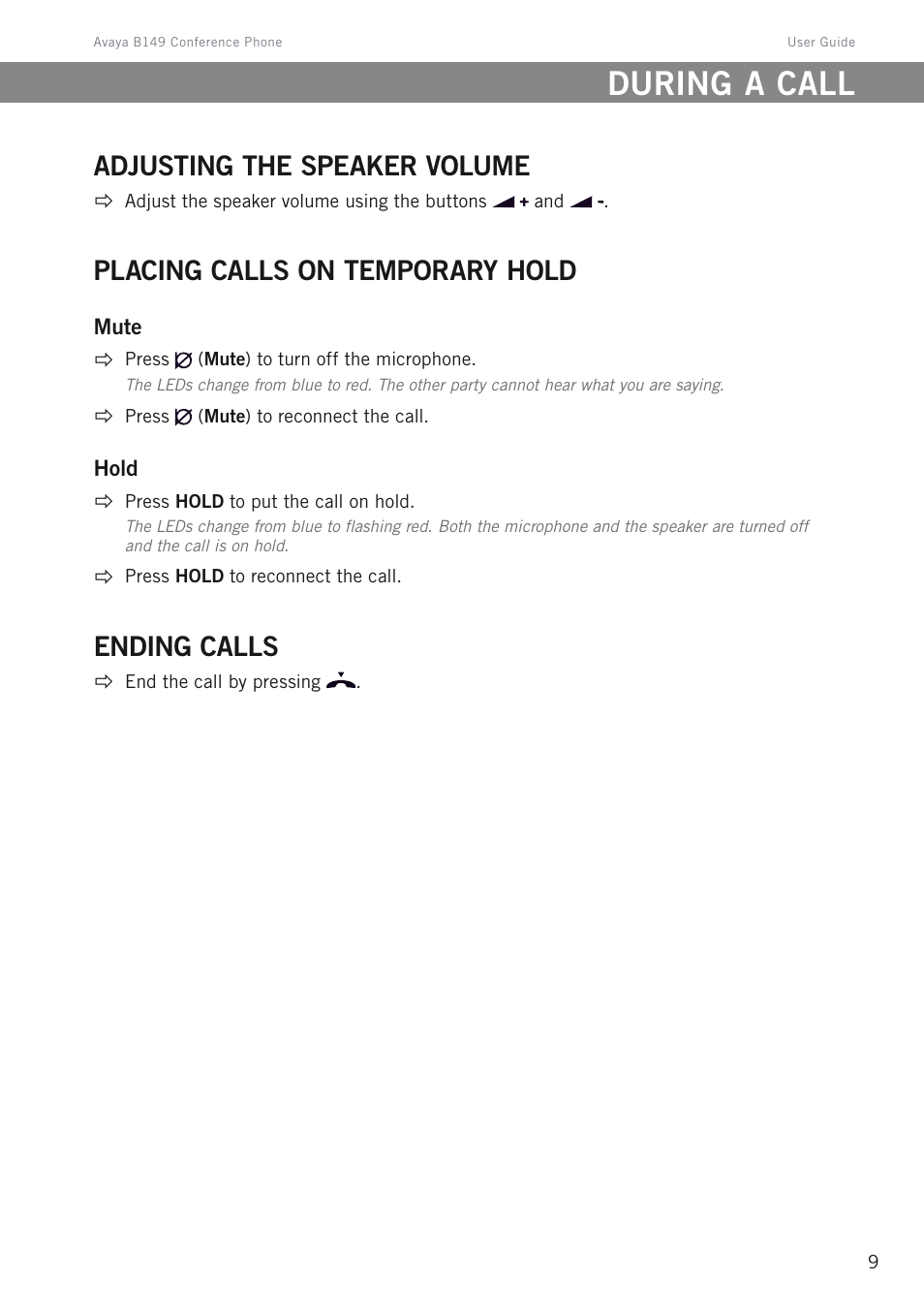 During a call, Adjusting the speaker volume, Placing calls on temporary hold | Ending calls | Avaya B149 User Manual | Page 13 / 26