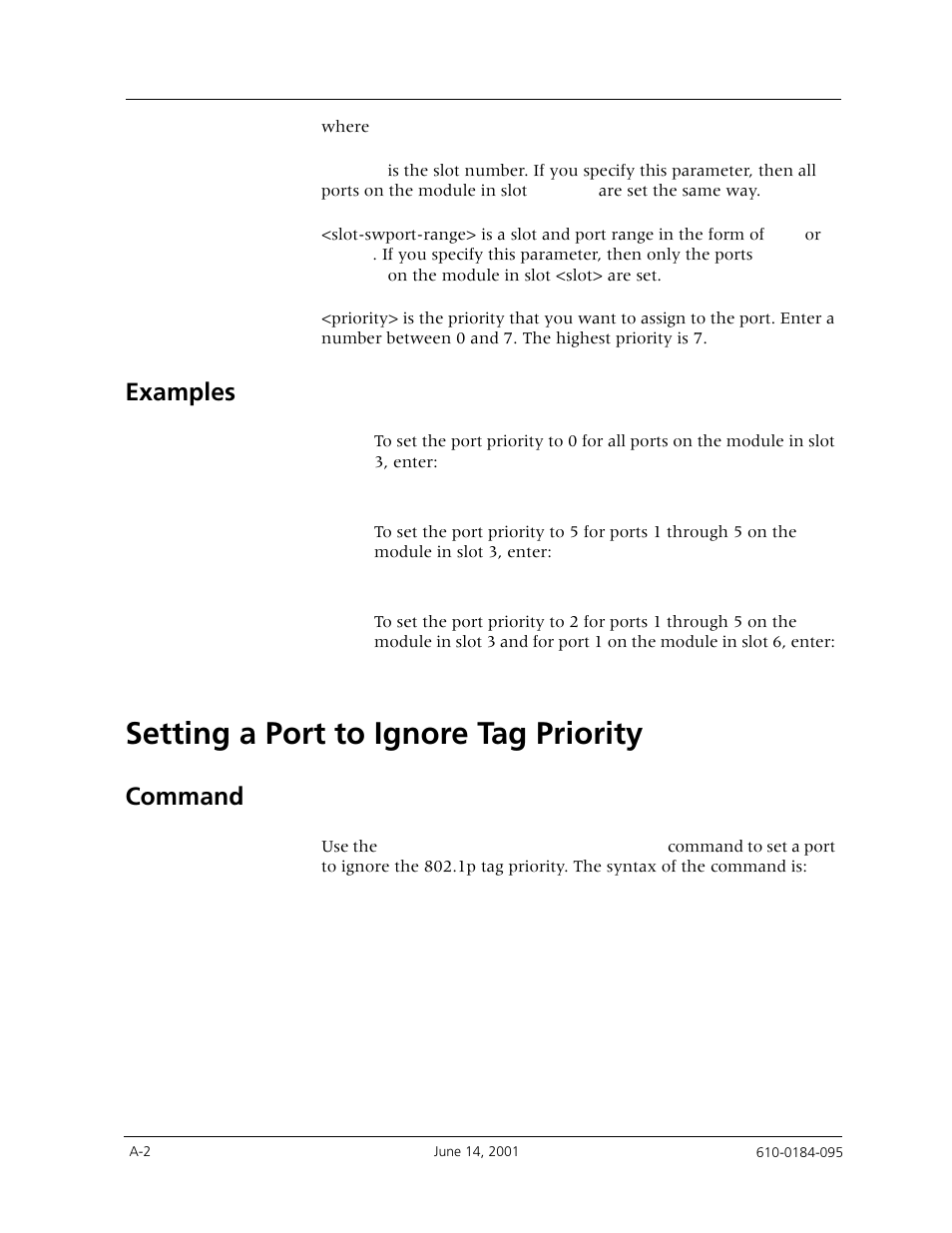 Examples, Setting a port to ignore tag priority, Command | Avaya P880 User Manual | Page 36 / 43