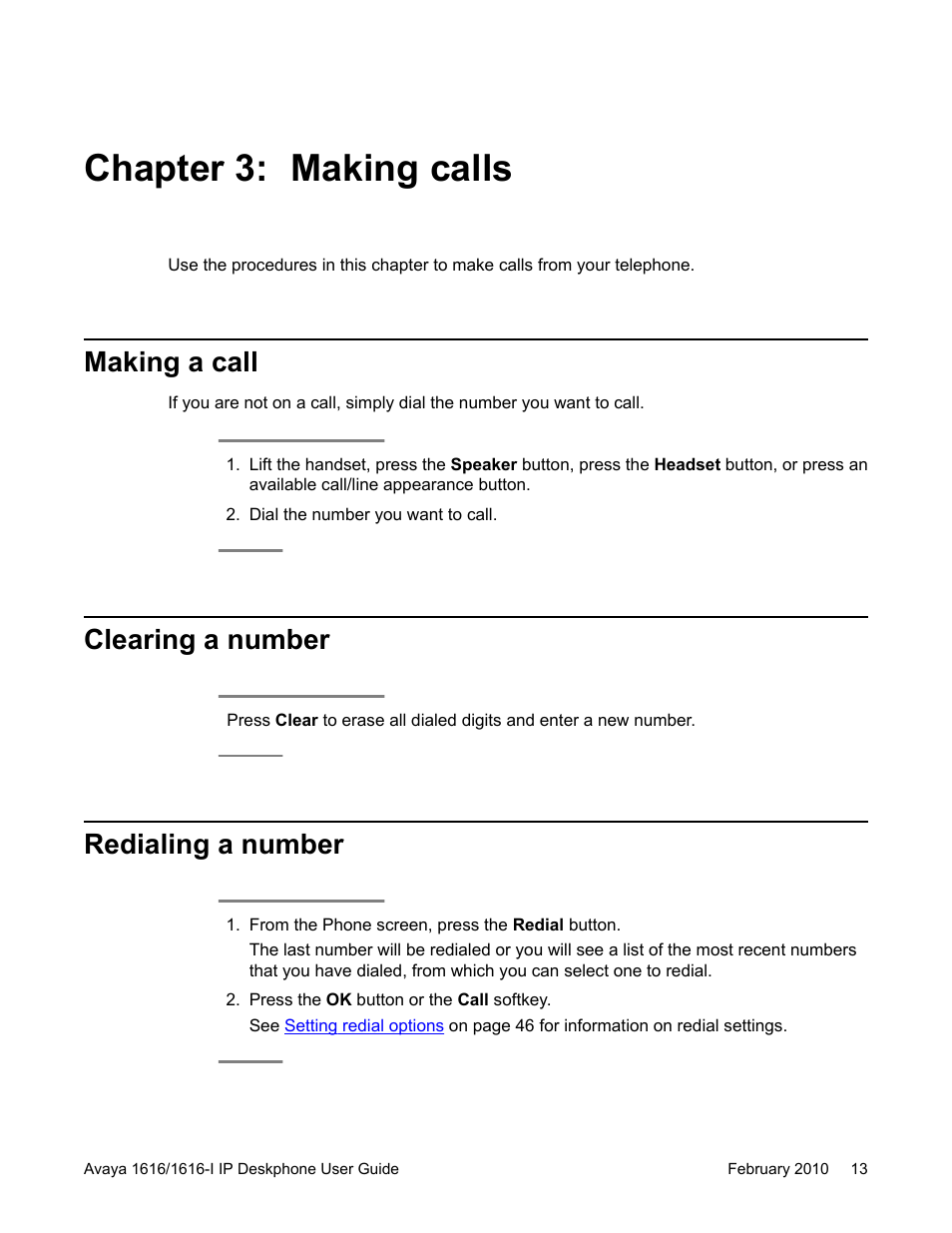 Chapter 3: making calls, Making a call, Clearing a number | Redialing a number, Making a call clearing a number redialing a number | Avaya 1616-I User Manual | Page 13 / 50
