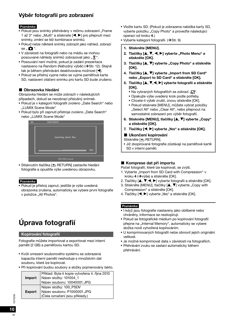 Úprava fotografi í, Výbìr fotografi í pro zobrazení | Panasonic MW20EG User Manual | Page 82 / 124