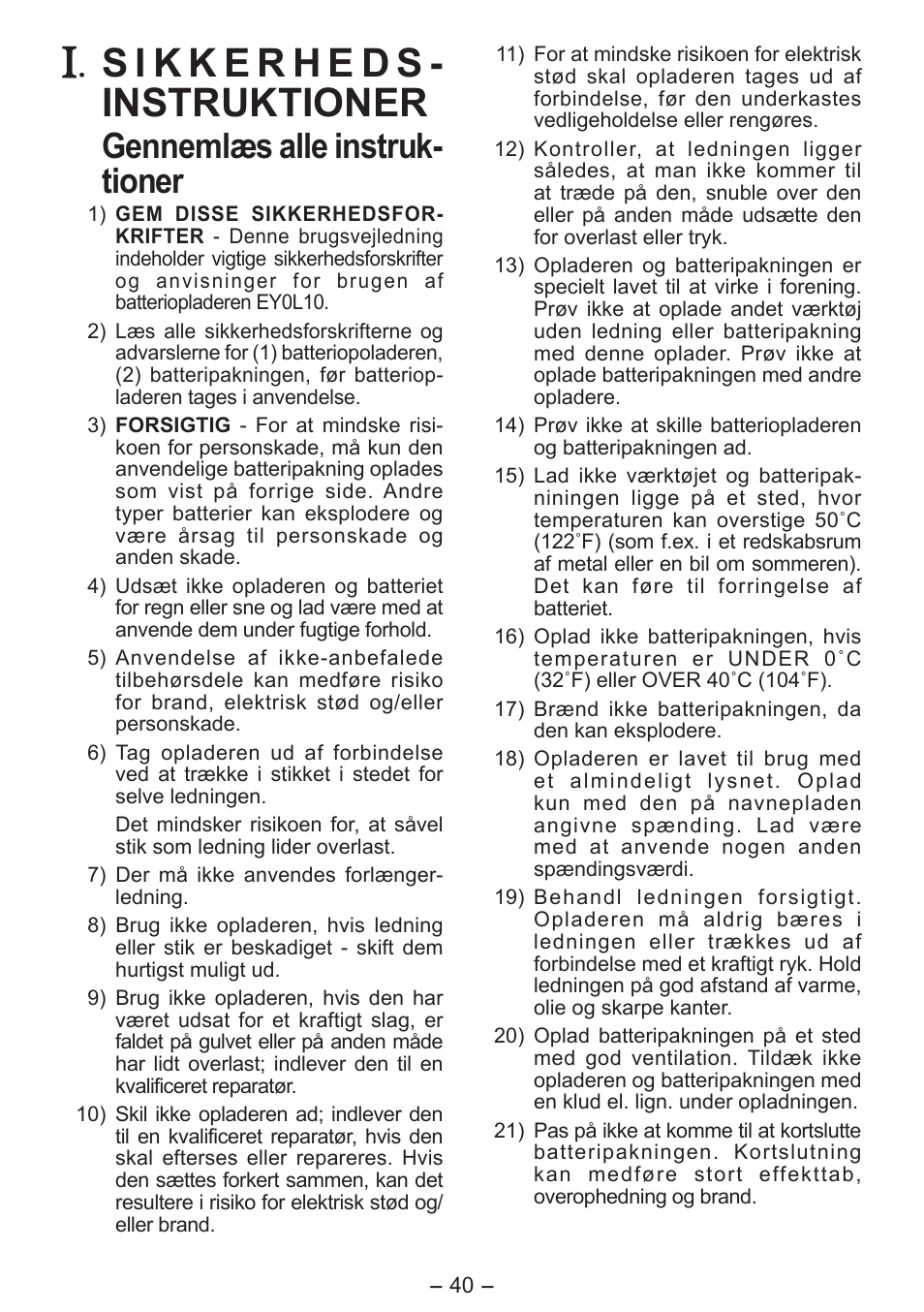 Gennemlæs alle instruk­ tioner | Panasonic EY0L10 User Manual | Page 40 / 72