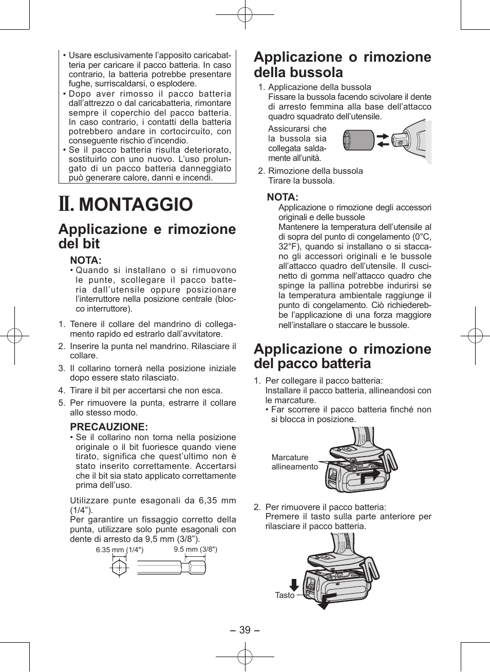 Montaggio, Applicazione e rimozione del bit, Applicazione o rimozione della bussola | Applicazione o rimozione del pacco batteria | Panasonic EY7546 User Manual | Page 39 / 116