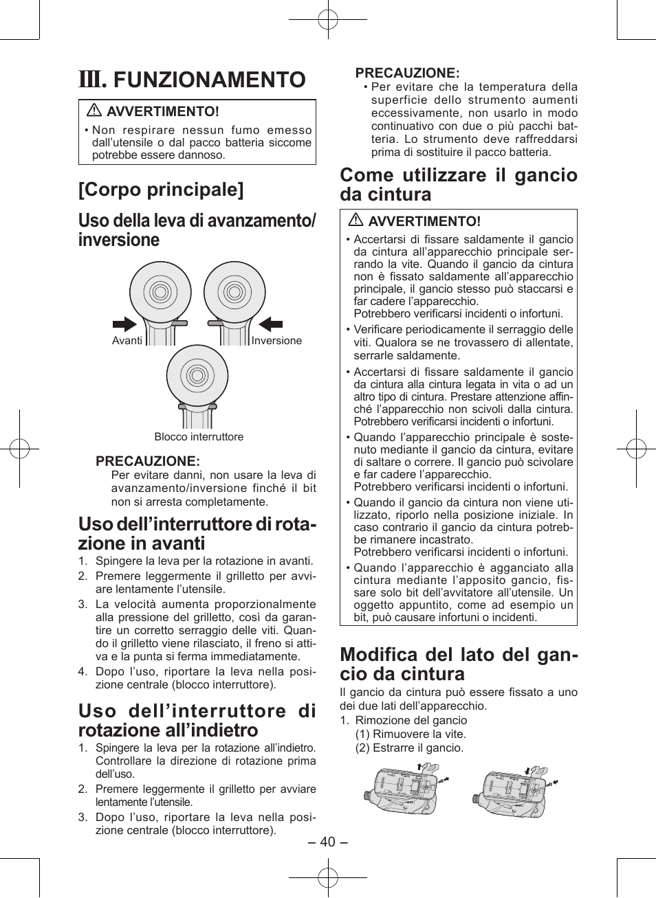 Funzionamento, Uso dell’interruttore di rota- zione in avanti, Uso dell’interruttore di rota zione all’indietro | Come utilizzare il gancio da cintura, Modifica del lato del gan- cio da cintura | Panasonic EY7546 User Manual | Page 40 / 116