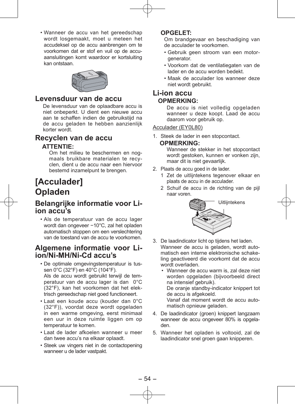 Acculader] opladen, Levensduur van de accu, Recyclen van de accu | Belangrijke informatie voor li- ion accu’s, Li-ion accu | Panasonic EY7546 User Manual | Page 54 / 116