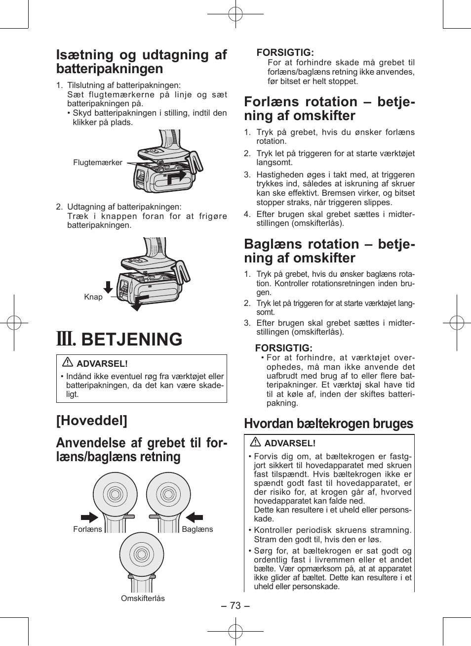 Betjening, Isætning og udtagning af batteripakningen, Forlæns rotation – betje- ning af omskifter | Baglæns rotation – betje- ning af omskifter, Hvordan bæltekrogen bruges | Panasonic EY7546 User Manual | Page 73 / 116