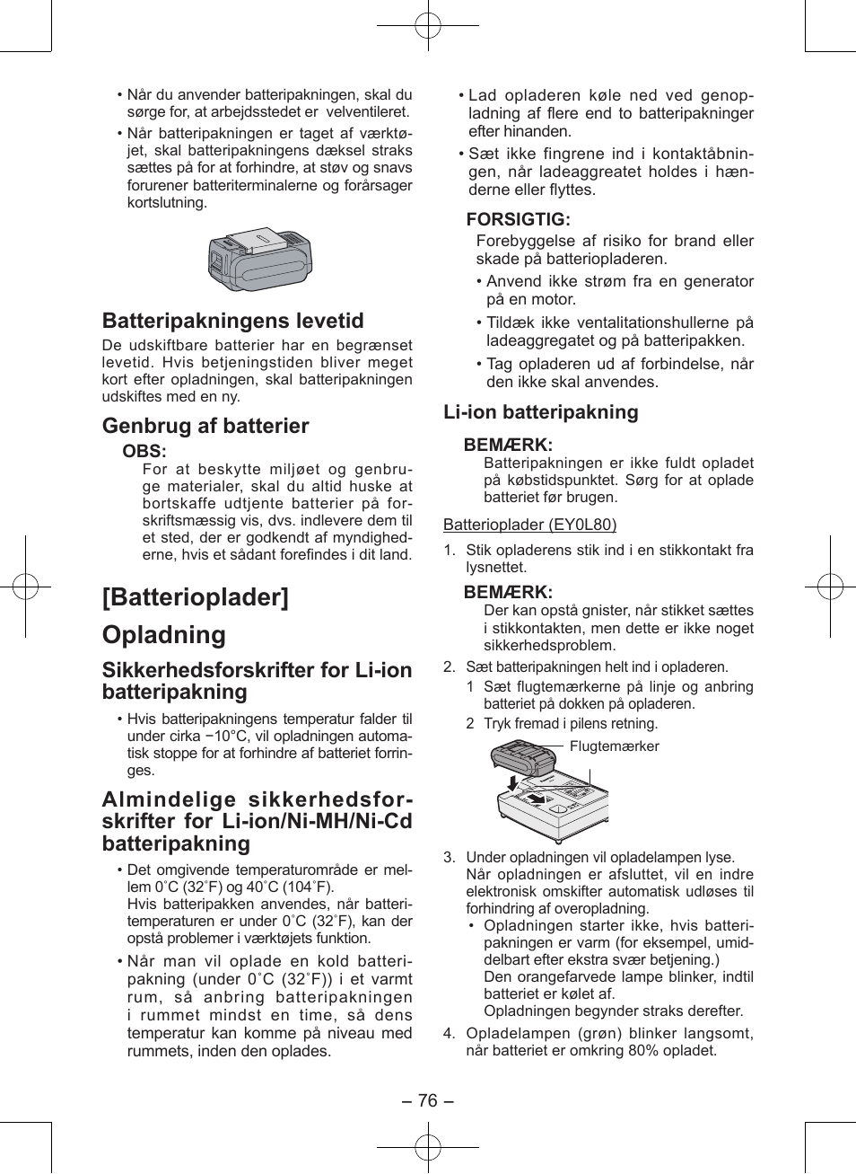 Batterioplader] opladning, Batteripakningens levetid, Genbrug af batterier | Sikkerhedsforskrifter for li-ion batteripakning, Li-ion batteripakning | Panasonic EY7546 User Manual | Page 76 / 116