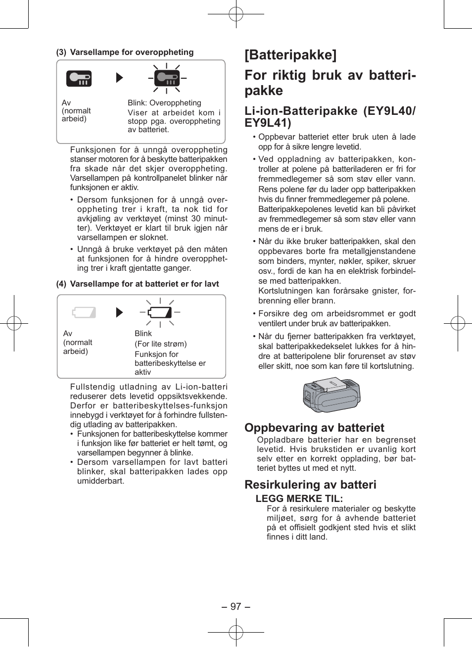 Batteripakke] for riktig bruk av batteri- pakke, Oppbevaring av batteriet, Resirkulering av batteri | Panasonic EY7546 User Manual | Page 97 / 116