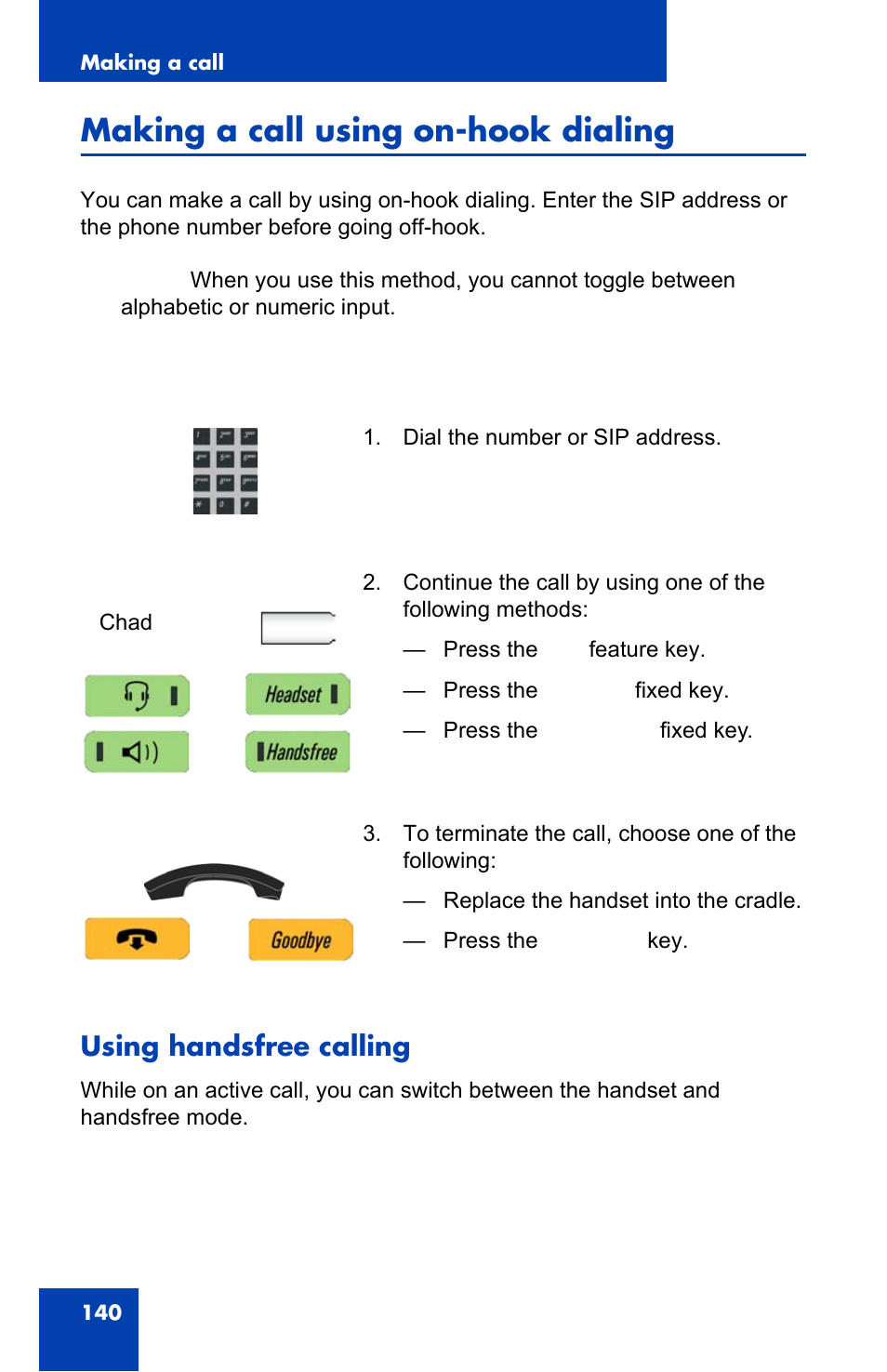 Making a call using on-hook dialing, Using handsfree calling | Avaya 1140E IP User Manual | Page 140 / 418