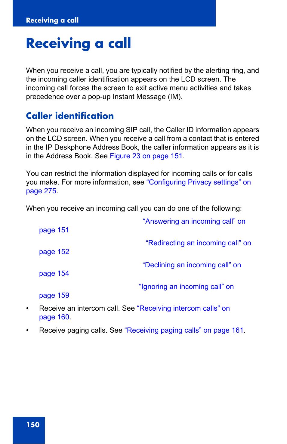 Receiving a call, Caller identification | Avaya 1140E IP User Manual | Page 150 / 418