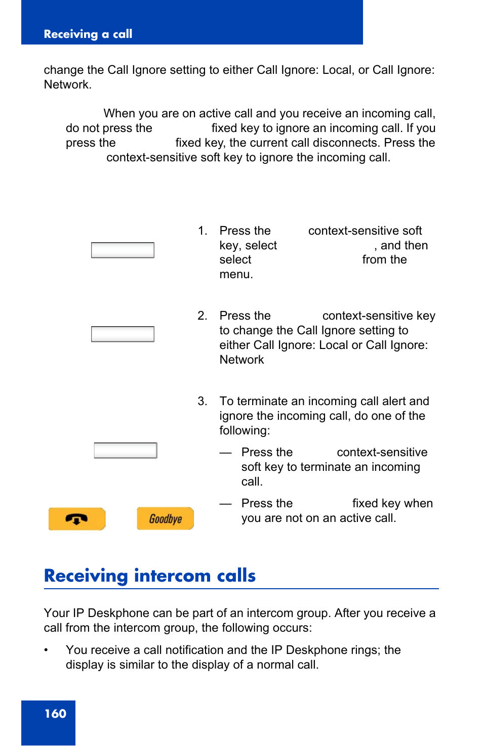 Receiving intercom calls, Receiving intercom calls” on, Prefs | Change, Ignore | Avaya 1140E IP User Manual | Page 160 / 418