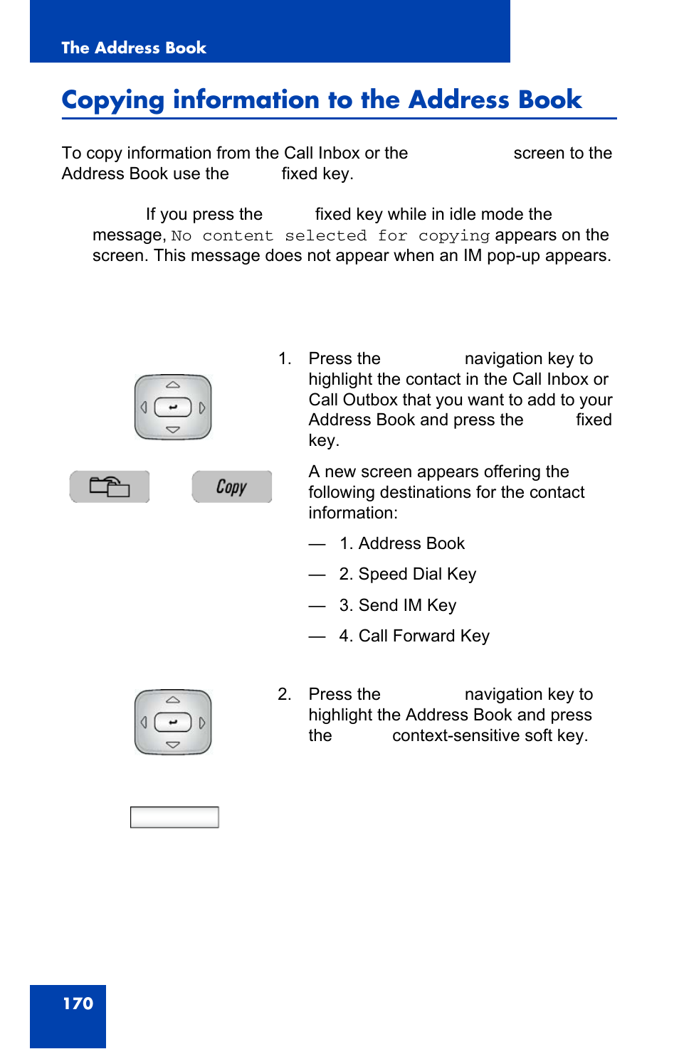 Copying information to the address book, Select | Avaya 1140E IP User Manual | Page 170 / 418