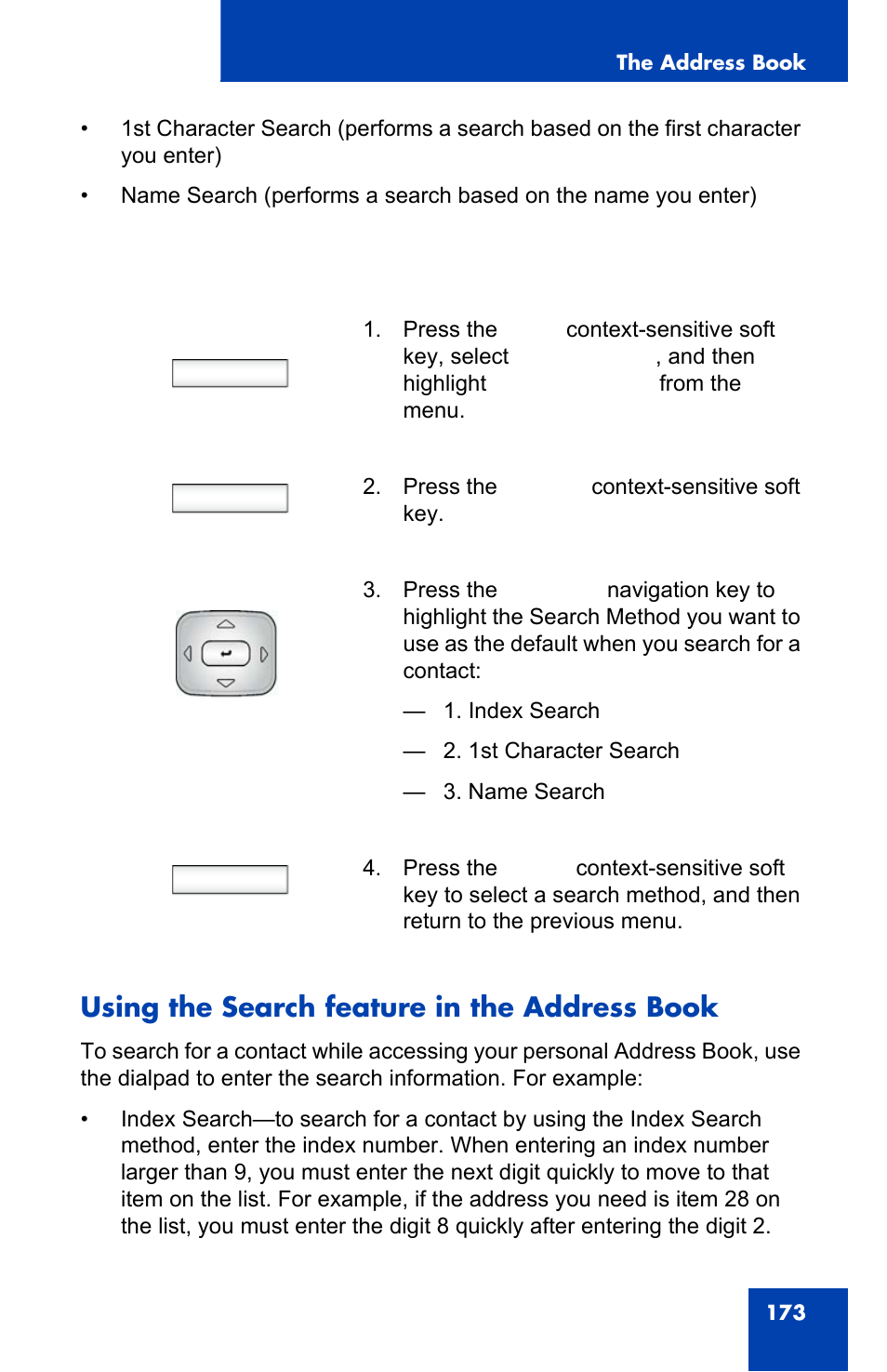 Using the search feature in the address book, Prefs, Change | Select | Avaya 1140E IP User Manual | Page 173 / 418