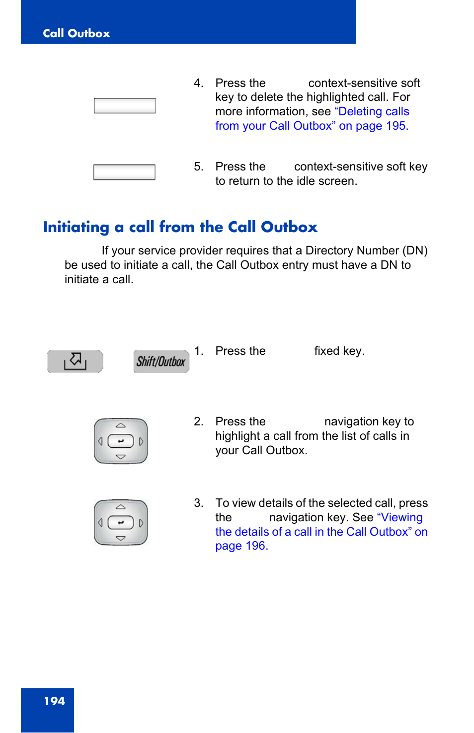 Initiating a call from the call outbox, Delete, Exit | Avaya 1140E IP User Manual | Page 194 / 418