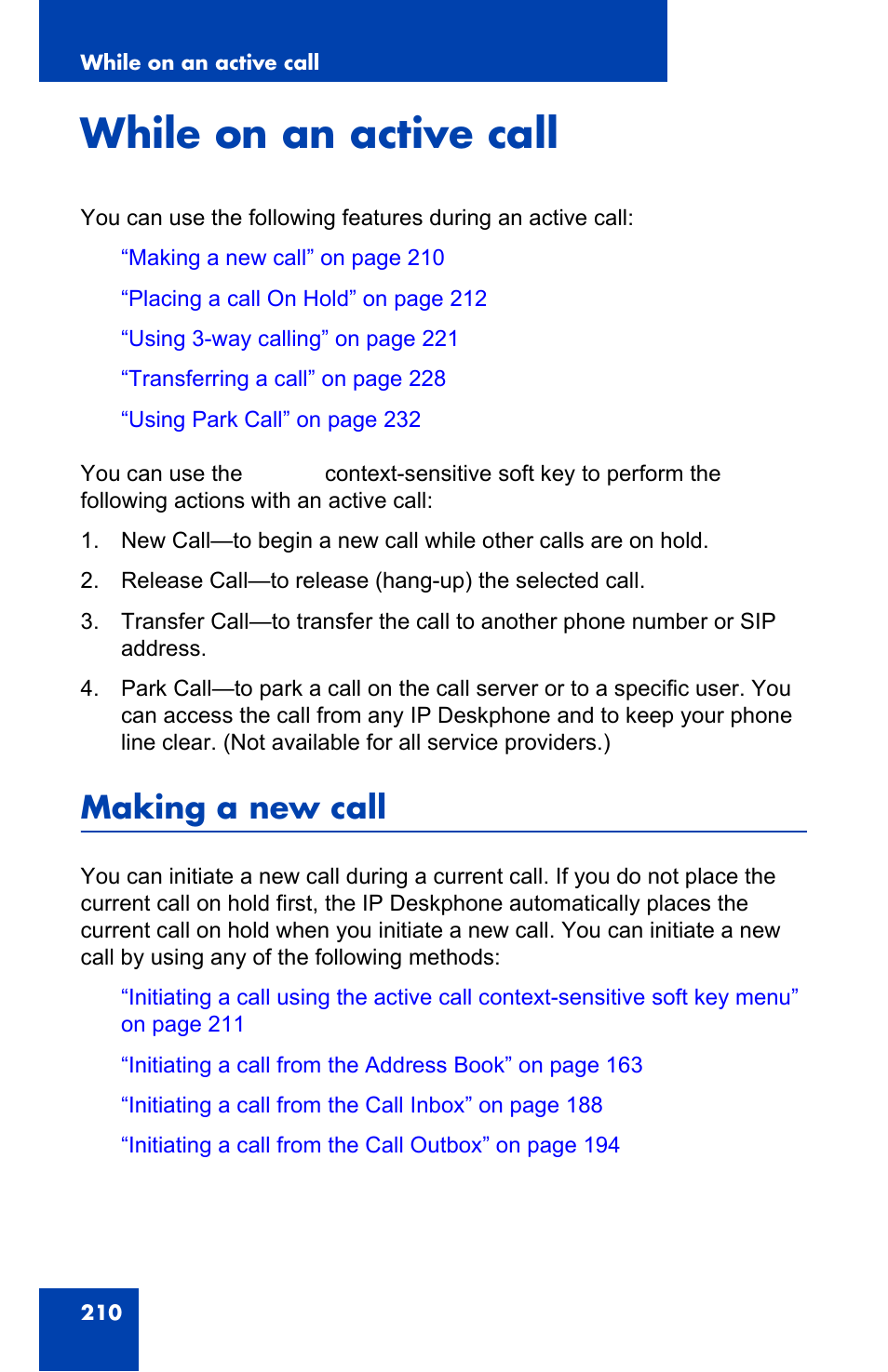 While on an active call, Making a new call | Avaya 1140E IP User Manual | Page 210 / 418