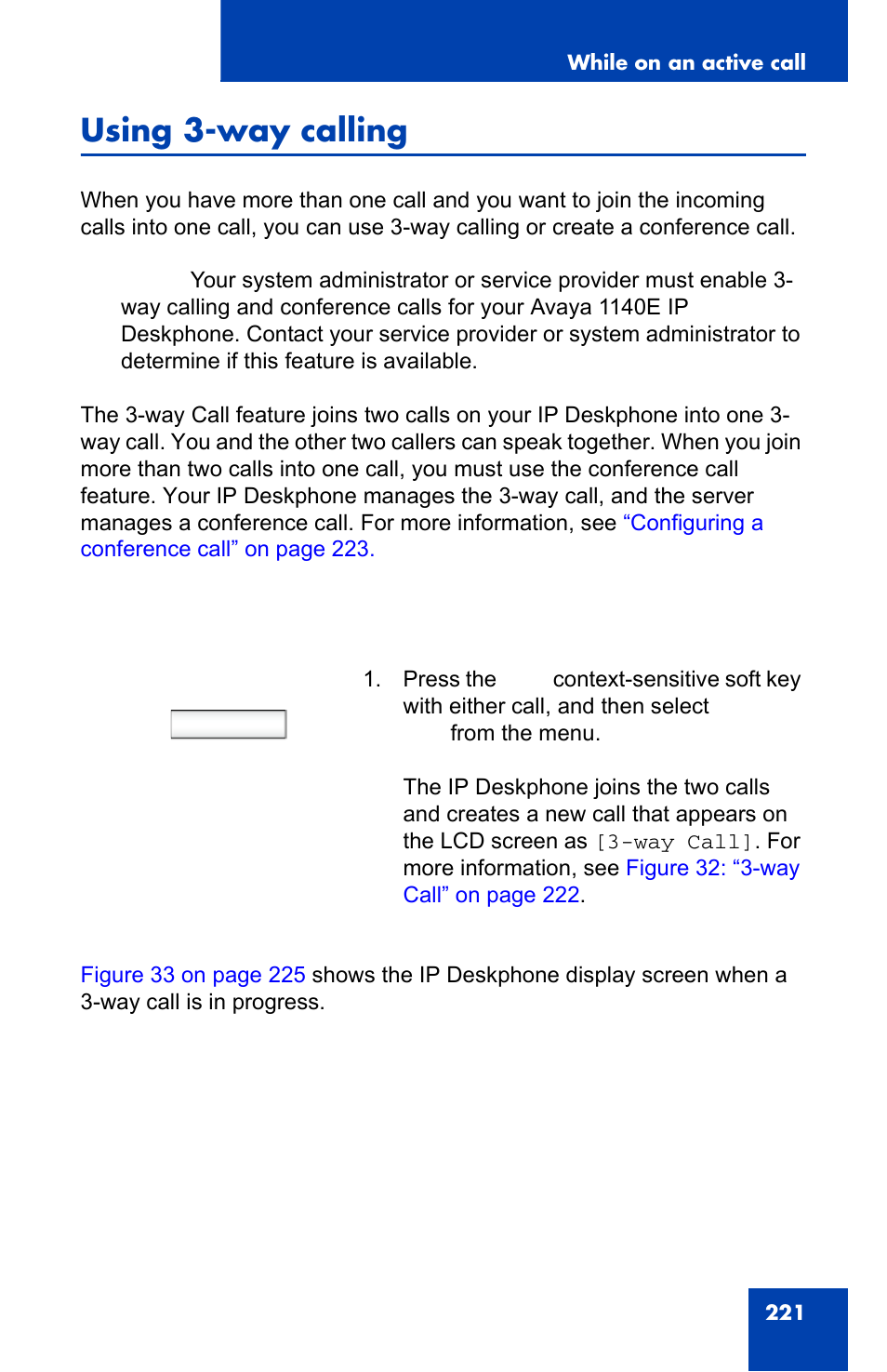 Using 3-way calling, Session. see, Join | Avaya 1140E IP User Manual | Page 221 / 418