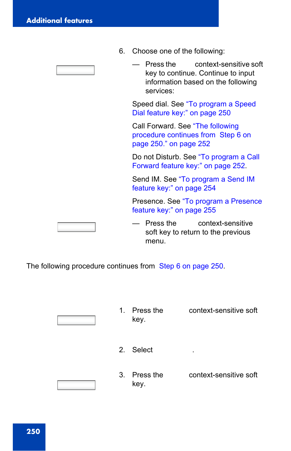 Next back, Select | Avaya 1140E IP User Manual | Page 250 / 418