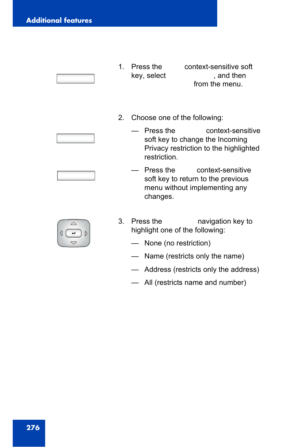 Prefs, Change back | Avaya 1140E IP User Manual | Page 276 / 418