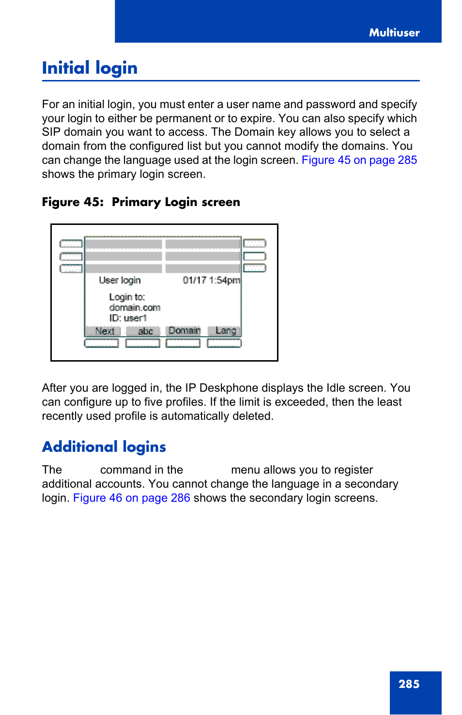 Initial login, Additional logins | Avaya 1140E IP User Manual | Page 285 / 418