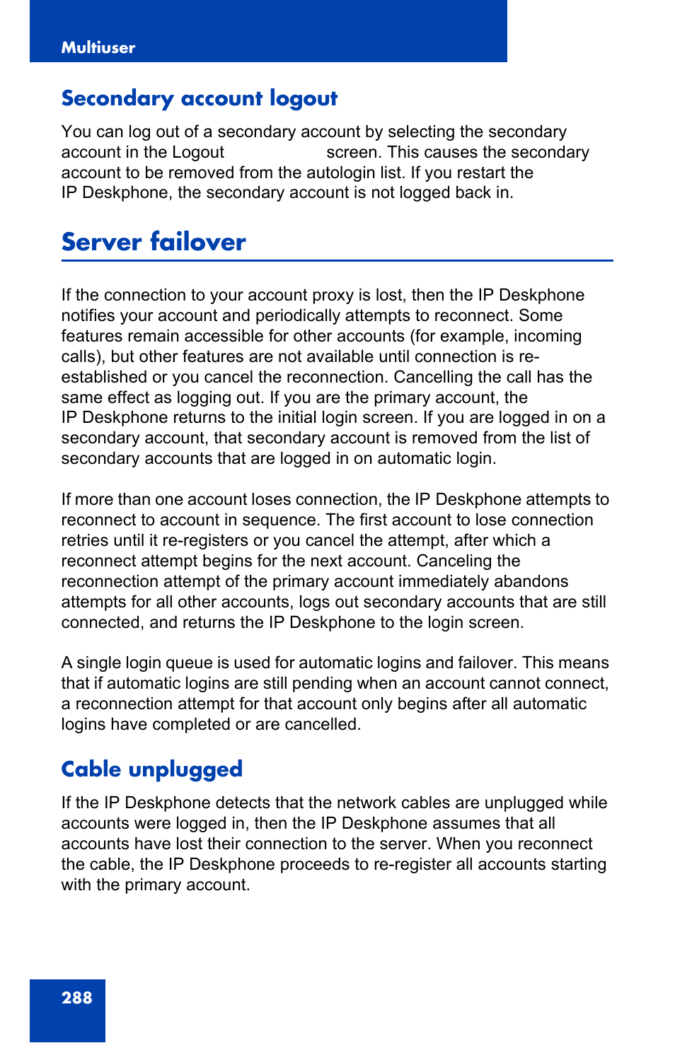 Secondary account logout, Server failover, Cable unplugged | Avaya 1140E IP User Manual | Page 288 / 418