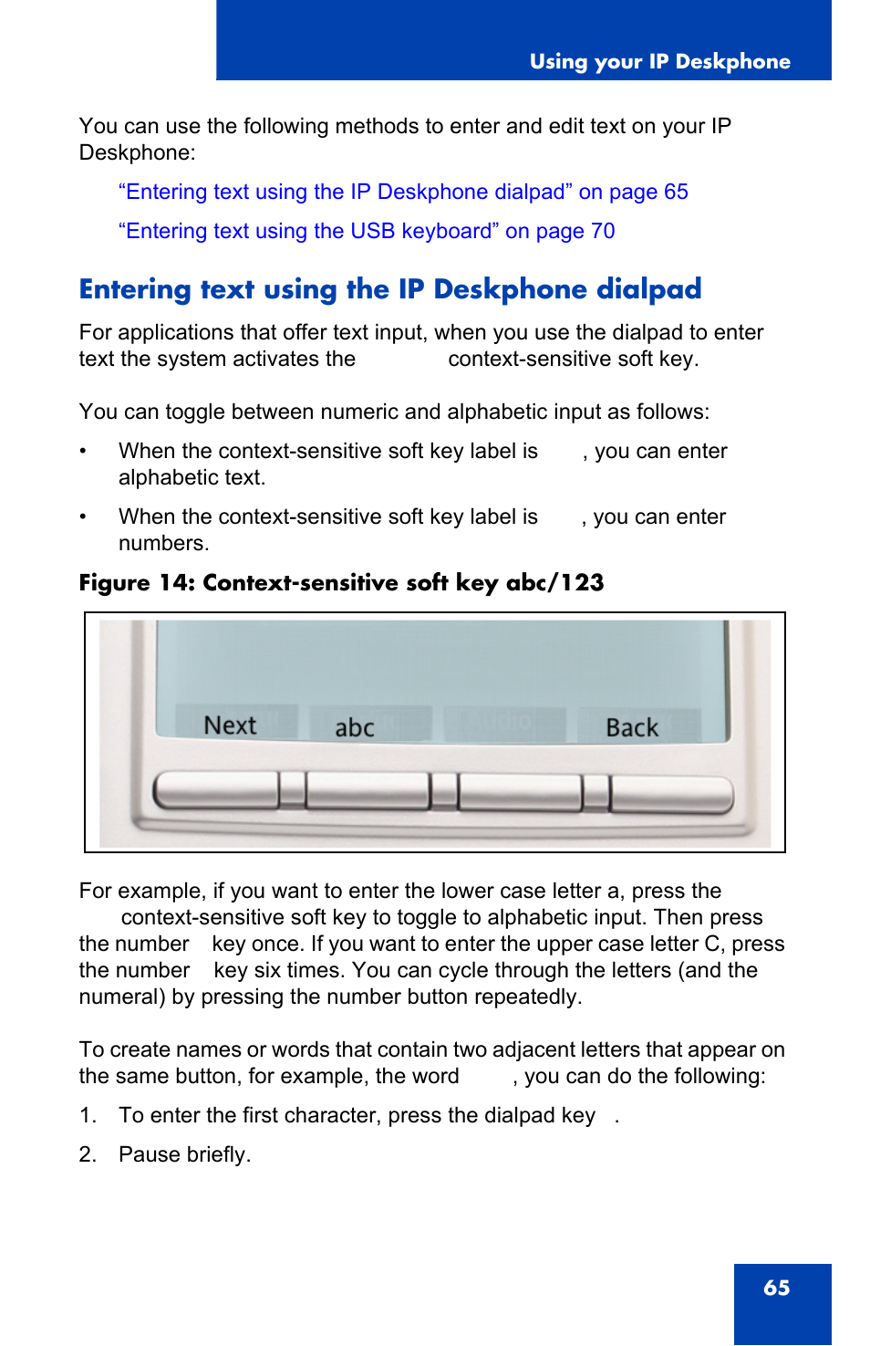 Entering text using the ip deskphone dialpad | Avaya 1140E IP User Manual | Page 65 / 418