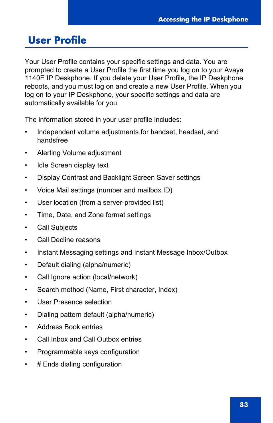 User profile | Avaya 1140E IP User Manual | Page 83 / 418